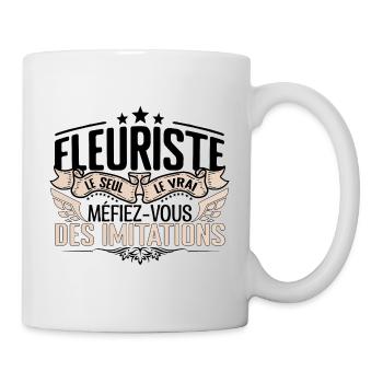 Fleuriste cadeau Fleuriste le vrai Fleuriste - Mug blanc - blanc - Droite