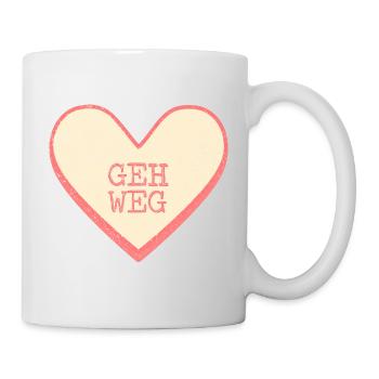 Geh Weg Zuckerherz Lustiger Spruch Herz - Tasse - Weiß - Rechts