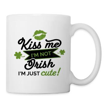 Kiss me not Irish just cute Saint Patrick's Day - Mug - white - Right