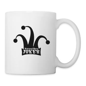 Natural Born Joker / Schwarz - Tasse - Weiß - Rechts
