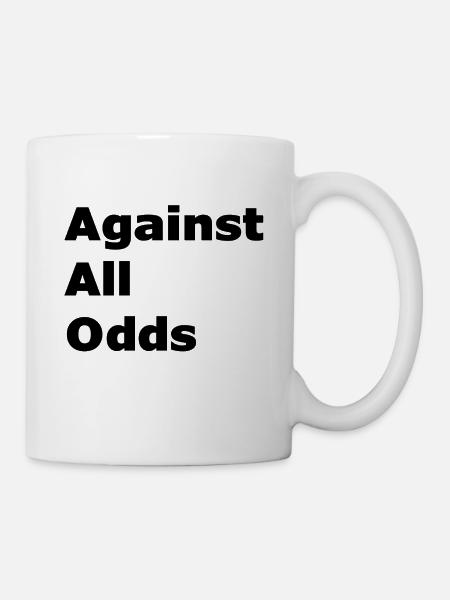 Against all odds - Mug - white