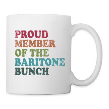Proud Member of the Baritone Bunch - retro dark - Tasse - Weiß - Rechts