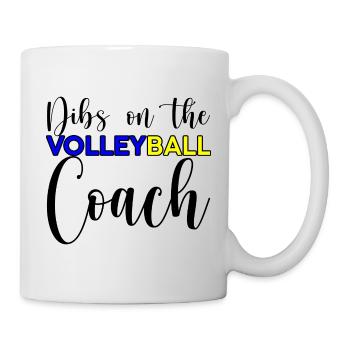 Dibs On The Volleyball Coach 3 - Tasse - Weiß - Rechts