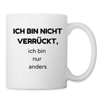 verrückt2 - Tasse - Weiß - Rechts