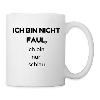 faul2 - Tasse - Weiß - Rechts