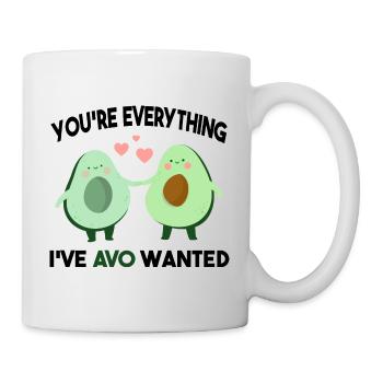 You're Everything I've AVO Wanted - Mug - white - Right