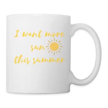 Je veux plus de soleil cet été - Mug blanc - blanc - Droite