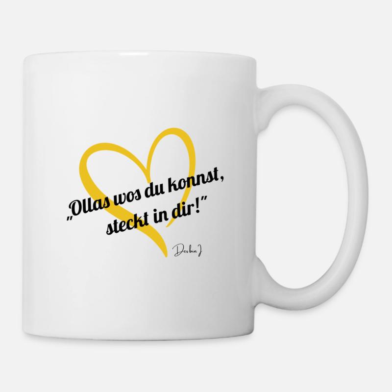 Ollas wos du kannst - Tasse - Weiß