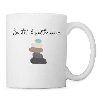 In der Stille liegt die Kraft - Tasse - Weiß - Rechts