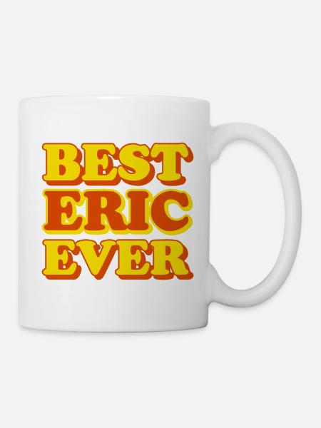 Eric Vorname Lustiges Geschenk - Tasse - Weiß
