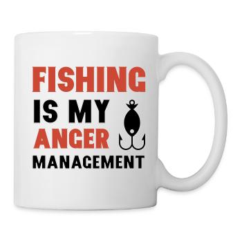 Fishing is my Anger Management - Tasse - Weiß - Rechts