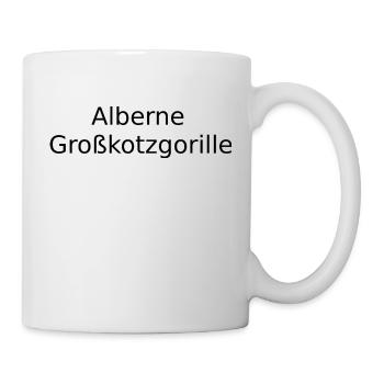 Alberne Großkotzgorille - Tasse - Weiß - Rechts
