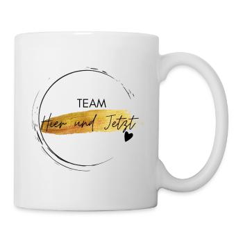 Team Hier und Jetzt - Positives Denken - Tasse - Weiß - Rechts