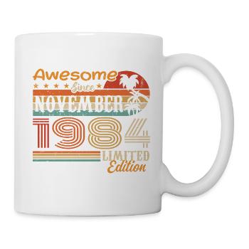 Eine Legende wurde im November 1984 geboren - 1984 - Tasse - Weiß - Rechts