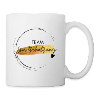 Team Wertschätzung - positives Denken - Tasse - Weiß - Rechts