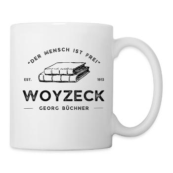 Woyzeck - Georg Büchner - Tasse - Weiß - Rechts