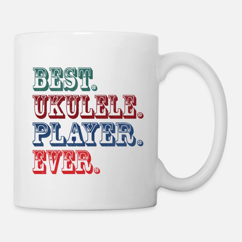 Best. Ukulele. Player. Ever. - Mug - white