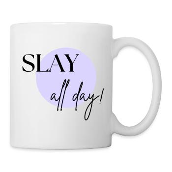 SLAY ALL DAY - Tasse - Weiß - Rechts