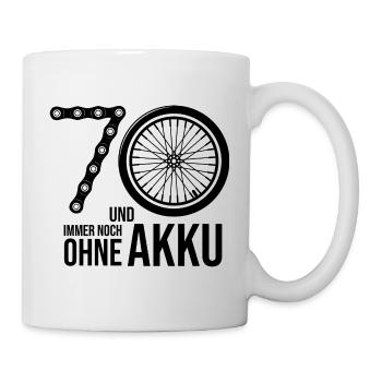 70 und immer noch ohne Akku Geburtstag schwarz - Tasse - Weiß - Rechts