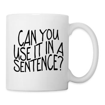 Pouvez-vous l’utiliser dans une phrase - Mug blanc - blanc - Droite