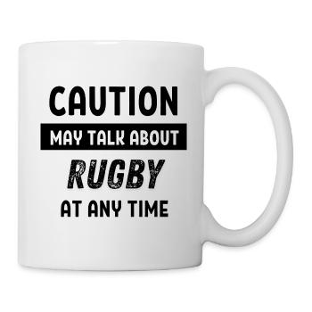 Caution may talk about rugby at any time - Mug - white - Right