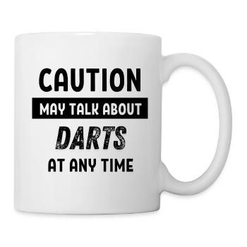 Caution may talk about darts at any time - Mug - white - Right