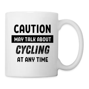 Caution may talk about cycling at any time - Mug - white - Right