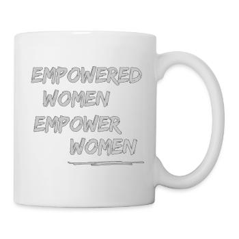 Empowered women, empower women - Mug - white - Right