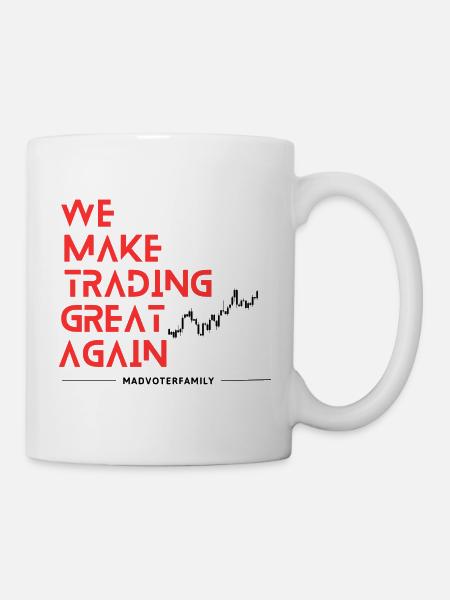 Make trading Great - Tasse - Weiß