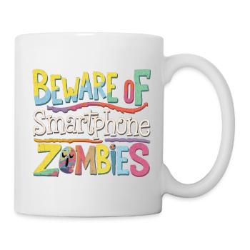 Beware Of Smartphone Zombies 9 - Tasse - Weiß - Rechts
