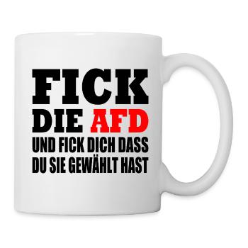 Fuck afd - Tasse - Weiß - Rechts