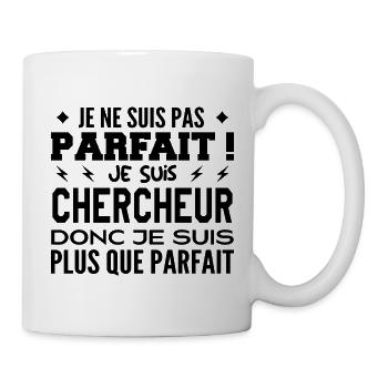 Un Chercheur plus que parfaite, métier de rêve - Mug blanc - blanc - Droite