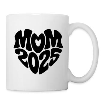 Mom 2025 Herzform Mutter Baby Herz Form Mama 2025 - Tasse - Weiß - Rechts