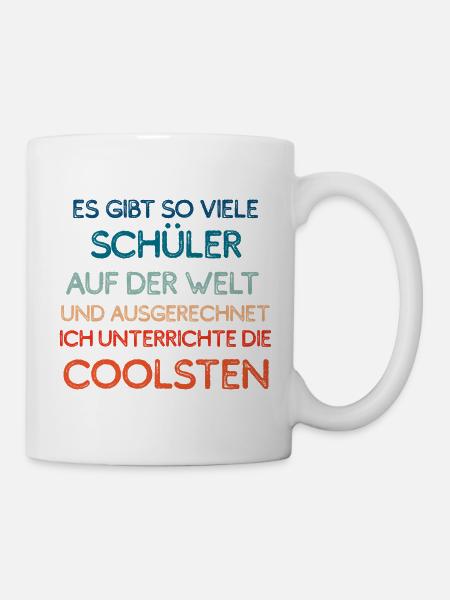 Die coolsten Schüler - Tasse - Weiß