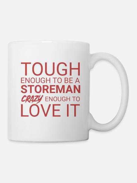 Storeman Crazy - Tasse - Weiß