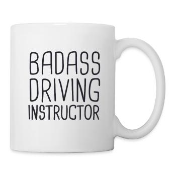 Driving Instructor Badass Drive Tutor - Mug - white - Right