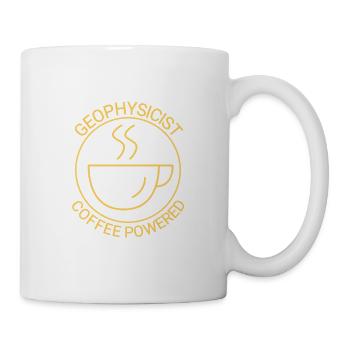 Geophysicist Coffee Powered Geophysics - Tasse - Weiß - Rechts