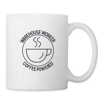 Warehouse Worker Coffee Powered - Tasse - Weiß - Rechts