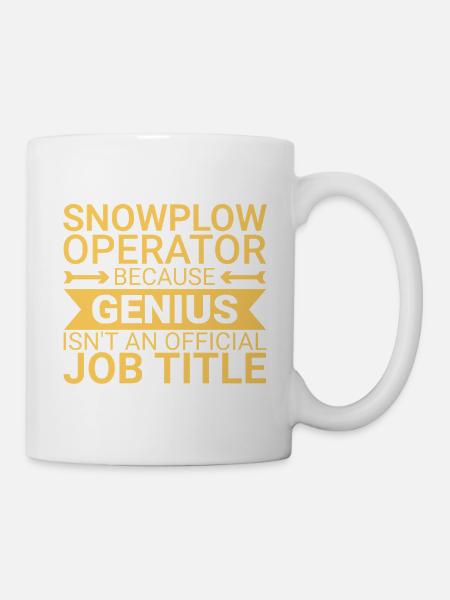 Snowplow Operator Genius Schneepflugfahrer - Tasse - Weiß