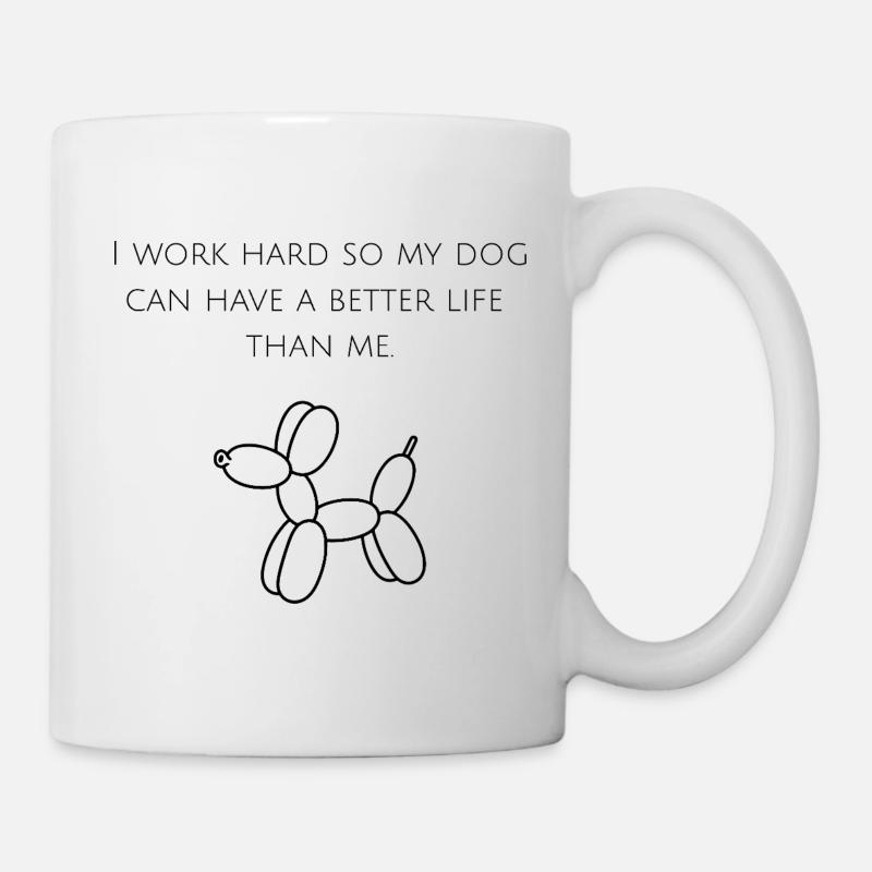 Drôle de dicton pour les propriétaires de chiens - Mug blanc - blanc