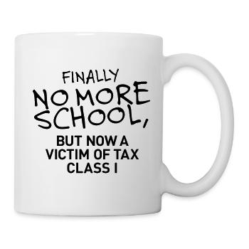 Finally no more school - Mug - white - Right