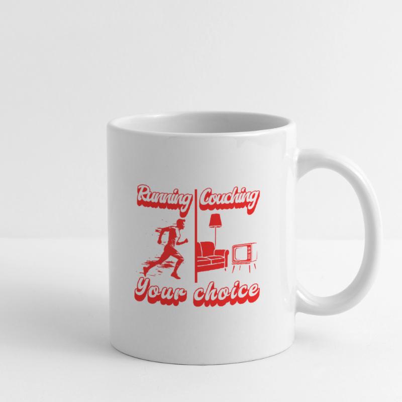 Running oder Couching? Du hast die Wahl Tasse