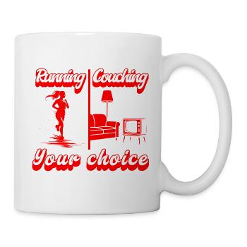 Running or couching? The choice is yours! - Mug - white - Right