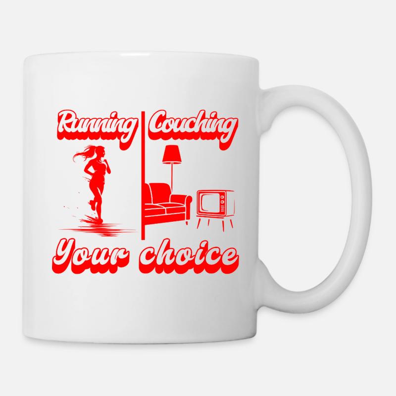 Running or couching? The choice is yours! - Mug - white