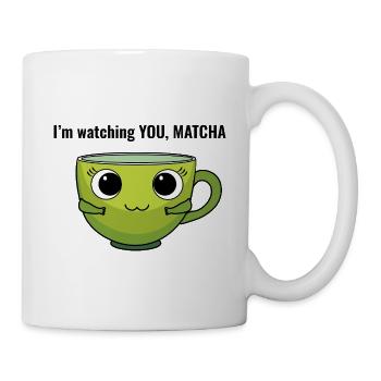 I am watching you, Matcha - Mug - white - Right