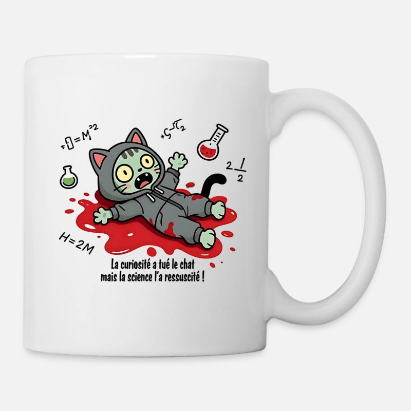 Die Neugier hat die Katze getötet, die Wissenschaft... - Tasse - Weiß