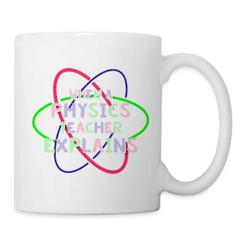 Physics Physicist Physics Student Physics Teacher - Mug - white - Right