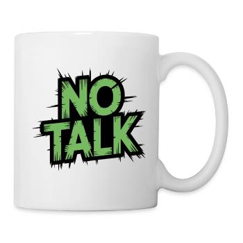 No Talk Grunge Lettering - Mug - white - Right