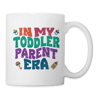 In my toddler parent era - Tasse - Weiß - Rechts