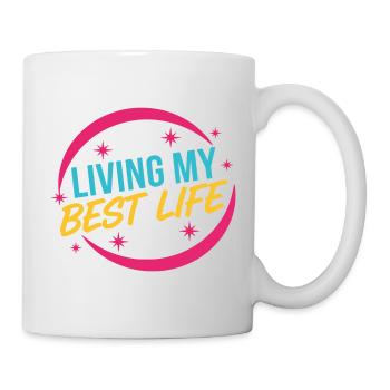 Mein bestes Leben leben – Erfolgs-Mindset Pink - Tasse - Weiß - Rechts